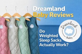 Dreamland Baby Reviews (2026): Do Weighted Sleep Sacks Actually Work?