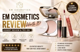 EM Cosmetics Review (Jul 2026): Does Michelle Phan’s Soft-Focus Makeup Line Live Up to the Hype?